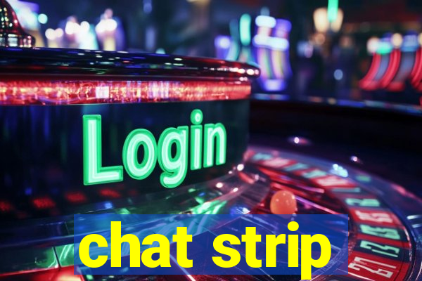 chat strip